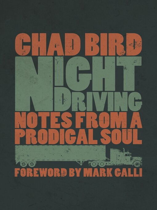 Title details for Night Driving by Chad Bird - Available